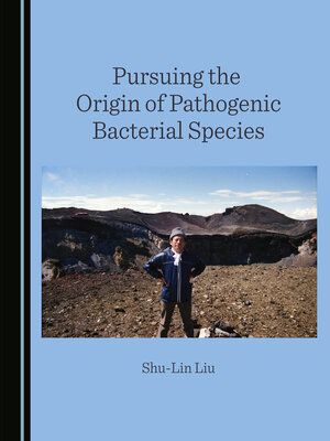 cover image of Pursuing the Origin of Pathogenic Bacterial Species